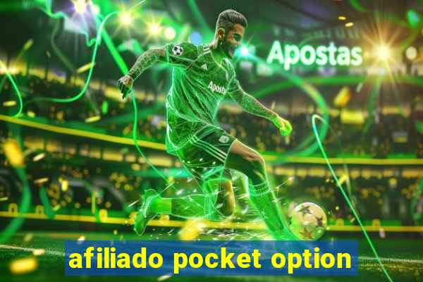 afiliado pocket option